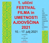 1-PLAKAT3_1. ulični FESTIVAL FILMA in UMETNOSTI AJDOVŠČINA 2021.jpg