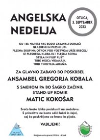 Razpored nastopajočih ob Angelski nedelji, tradicionalnem praznovanju šagre  na Otlici.