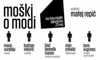 MC teden mode 2013, moški o modi 